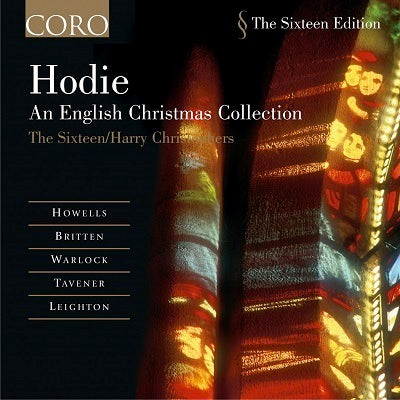 SIXTEEN (THE): Hodie - An English Christmas Collection