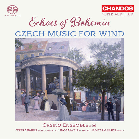 Echoes of Bohemia - Czech Music for Wind