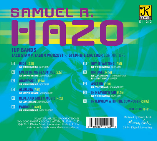 Samuel R. Hazo: Works for Concert Band / IU Wind Ensemble