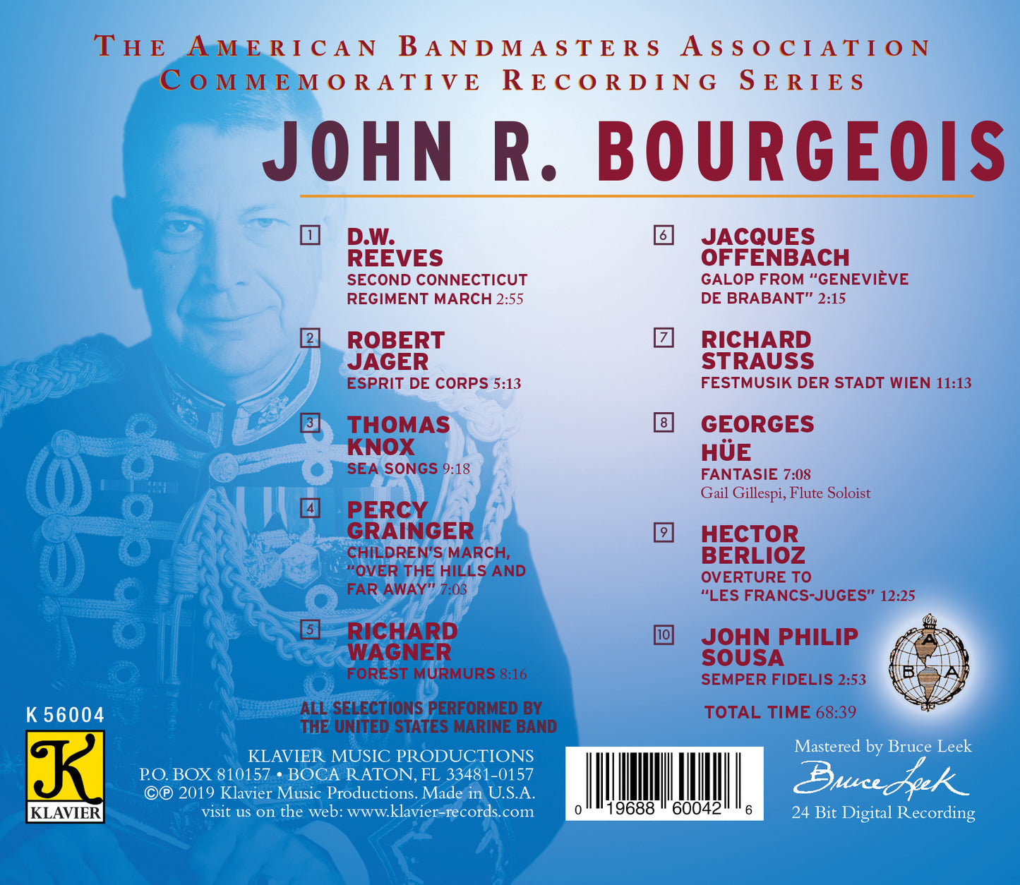 John R. Bourgeois Commemorative Recording / President's Own U.S. Marine Band