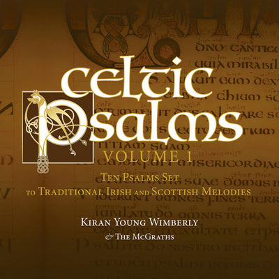 Celtic Psalms, Vol. 1