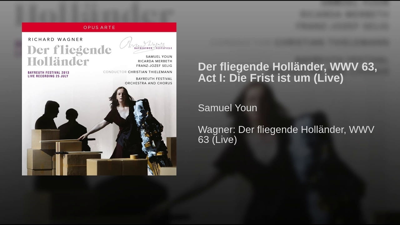 Wagner: Der fliegende Holländer, WWV 63 (Live)