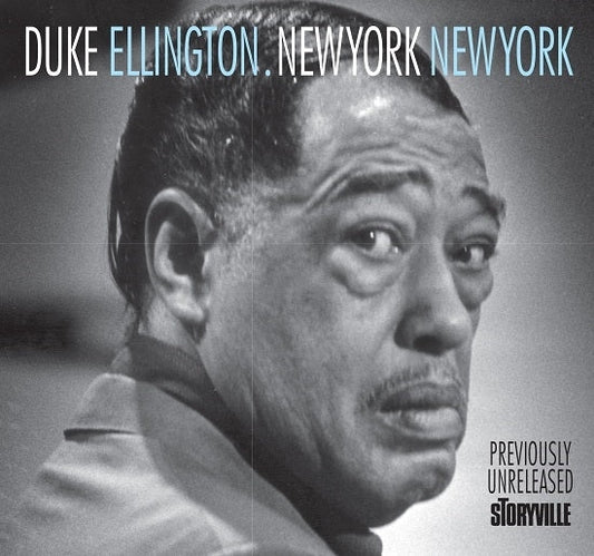 Duke Ellington: New York, New York