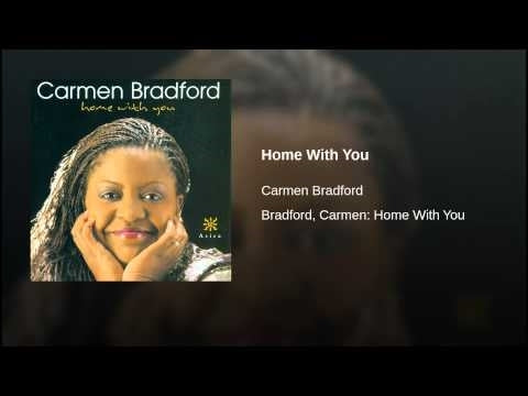 BRADFORD, Carmen: Home with You