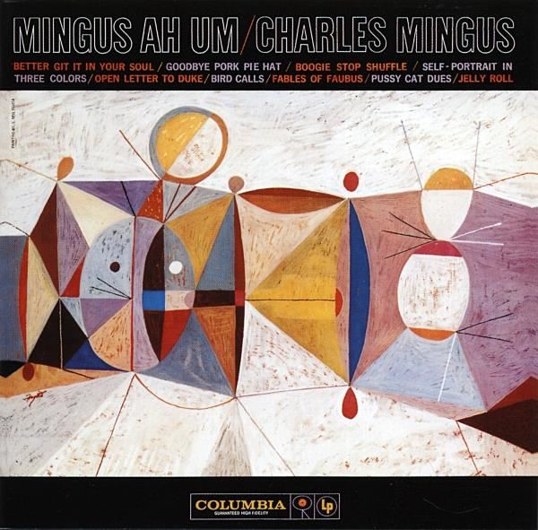MINGUS AH UM