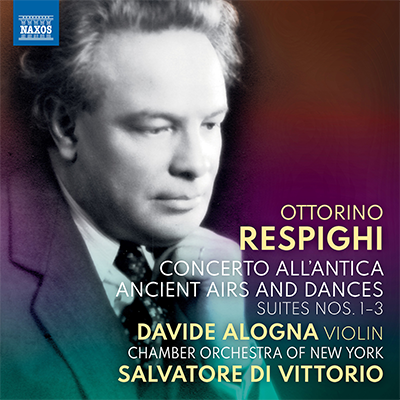 Respighi: Concerto All'Antica - Ancient Airs & Dances, Suite