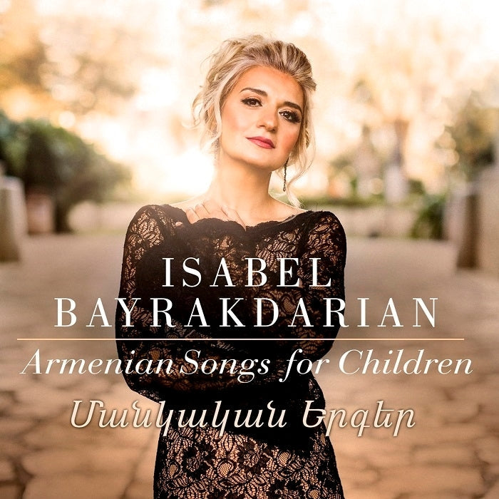 Armenian Songs for Children / Bayrakdarian