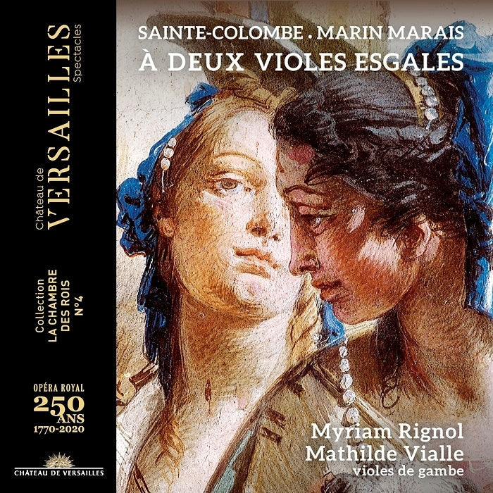 Sainte-Colombe, Marais: À Deux Violes Esgales / Rignol, Vialle