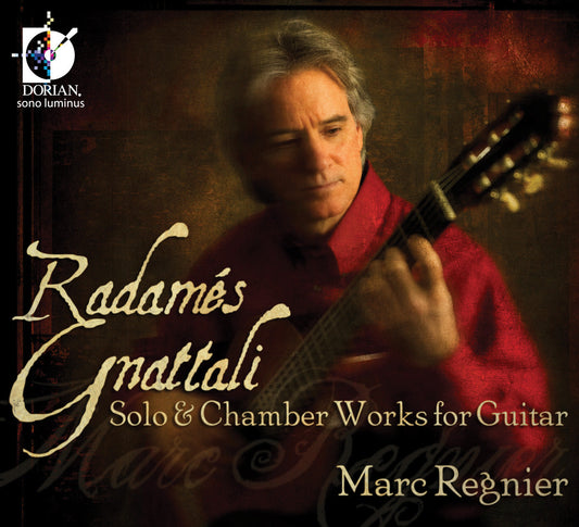 Gnattali: Solo & Chamber Works for Guitar