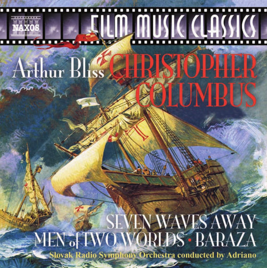Bliss: Christopher Columbus Suite • Seven Waves Away