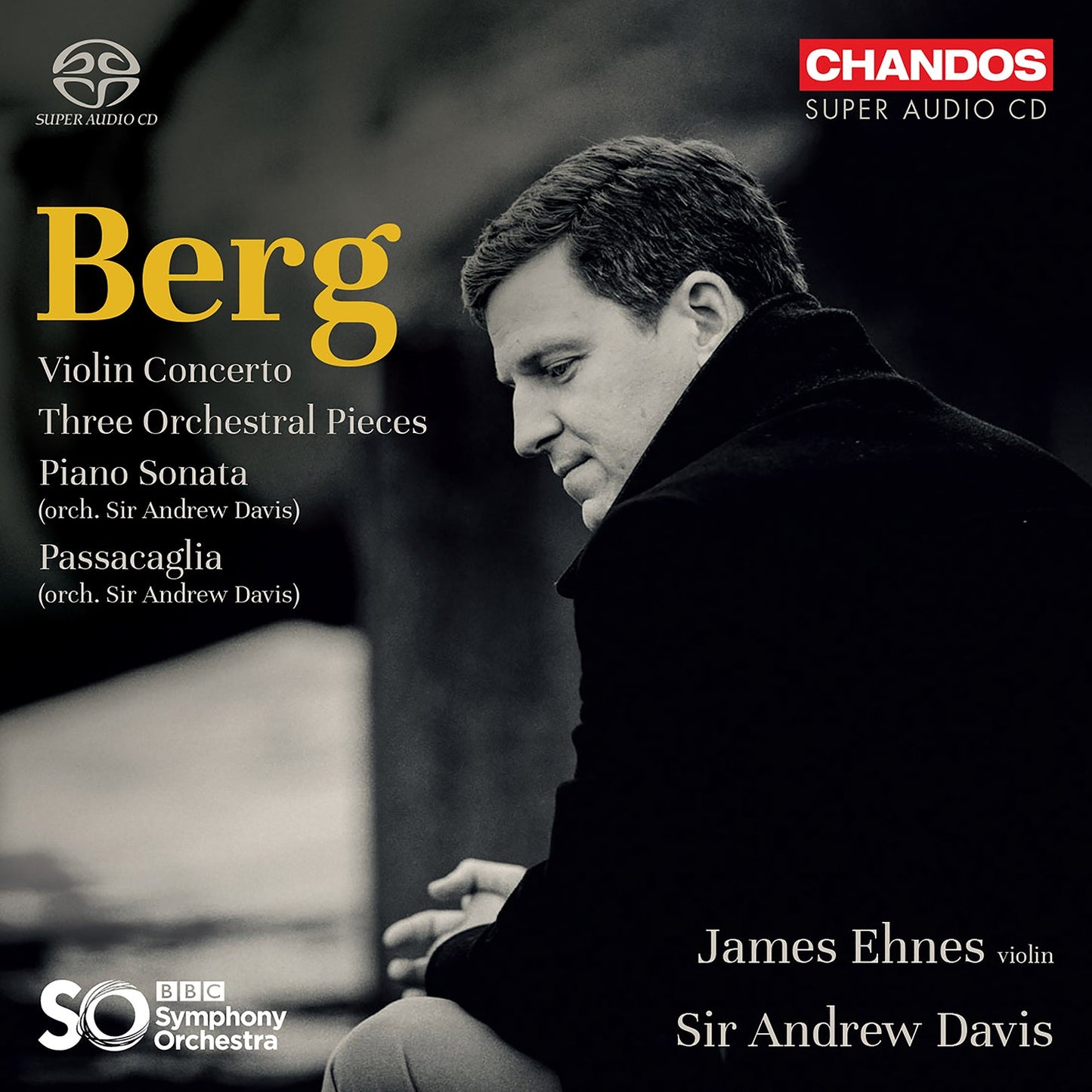 Berg: Violin Concerto; Three Pieces For Orchestra