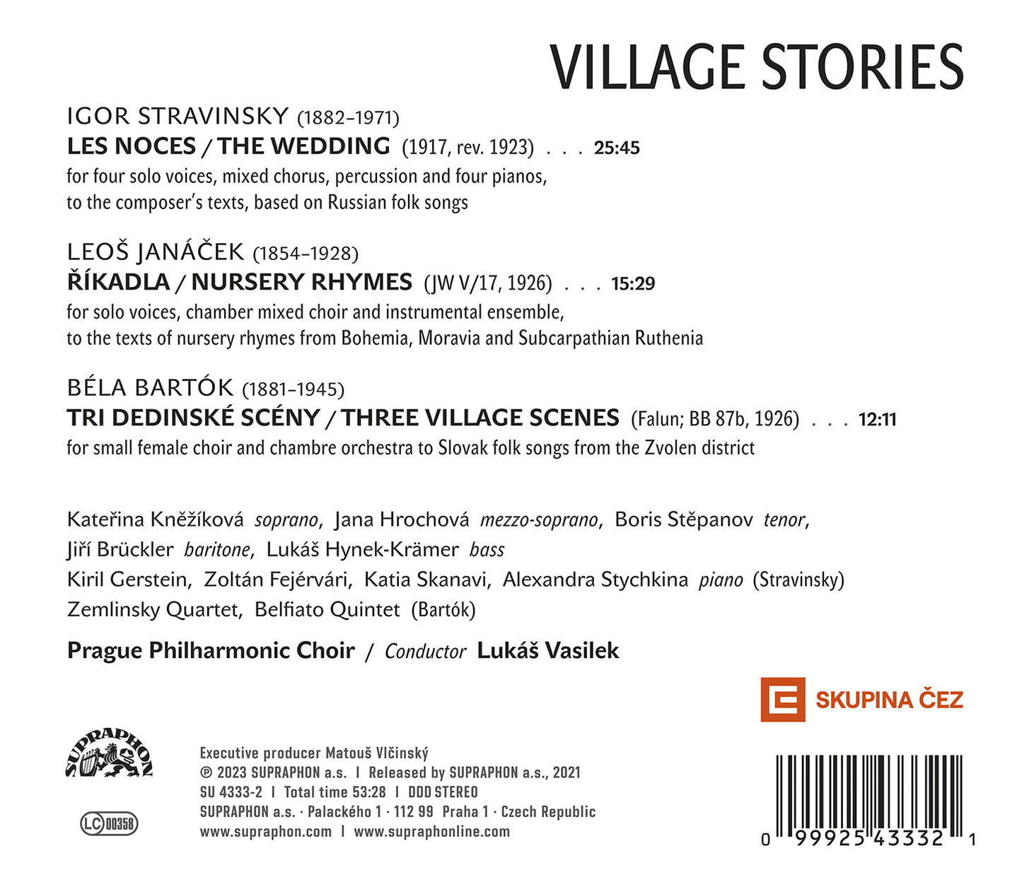 Bartok, Janacek & Stravinsky: Village Stories