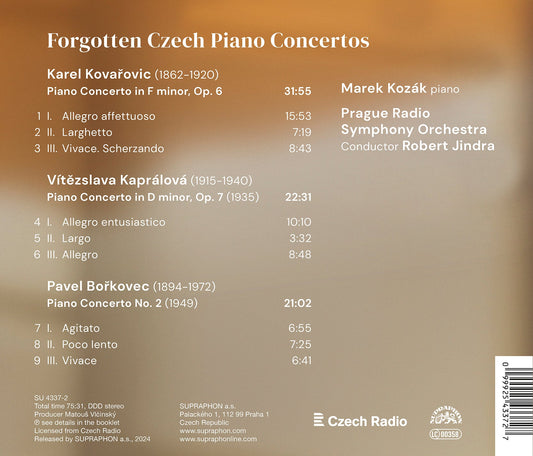 Kovarovic, Borkovec & Kapralova: Forgotten Czech Piano Conce Marek Kozak, Prague Radio Symphony Orchestra