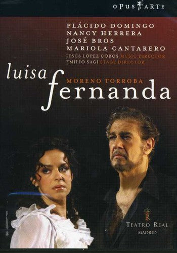 TORROBA, F.: Luisa Fernanda (Teatro Real, 2006) (NTSC)