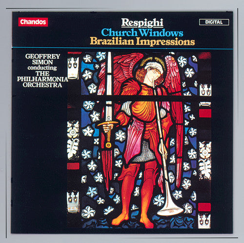 Respighi: Church Windows / Brazilian Impressions