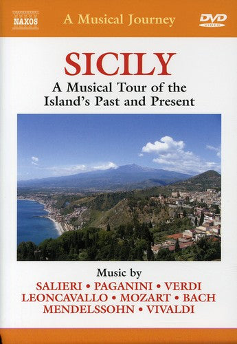 Sicily: Tour of the Island's Past and Present