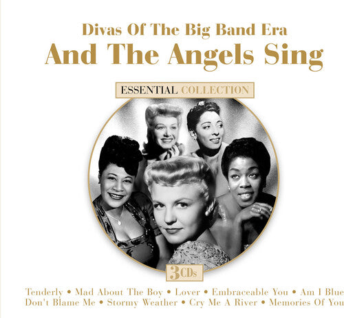 & THE ANGELS SING: DIVAS OF BIG BAND ERA / VARIOUS