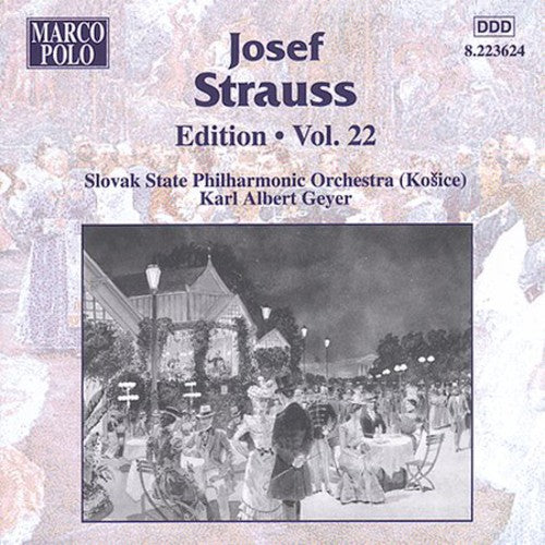 STRAUSS, Josef: Edition - Vol. 22