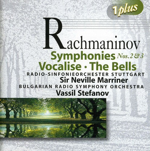 Rachmaninov: Symphonies Nos. 2 and 3 - The Bells