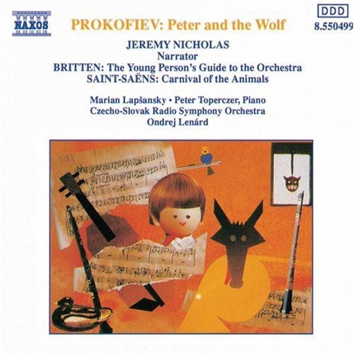 Prokofiev: Peter and the Wolf - Saint-Saens: Carnival of the