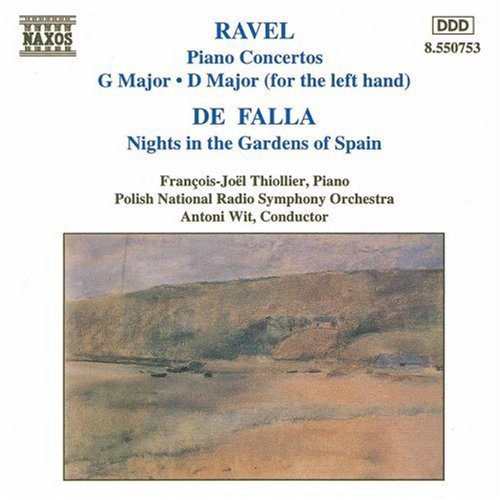 Ravel: Piano Concertos - De Falla: Nights in the Gardens of