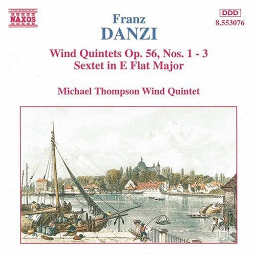 DANZI: Wind Quintets, Op. 56, Nos. 1-3 / Wind Sextet, Op. 1