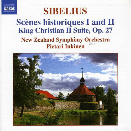SIBELIUS: Scenes historiques I and II / King Christian II Su
