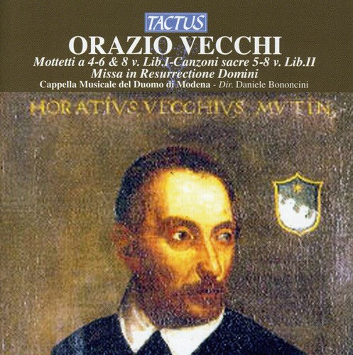 Vecchi: Missa in Resurrectione Domini - Motets - Canzoni