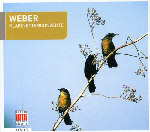 WEBER:KLARINETTENKONZERTE