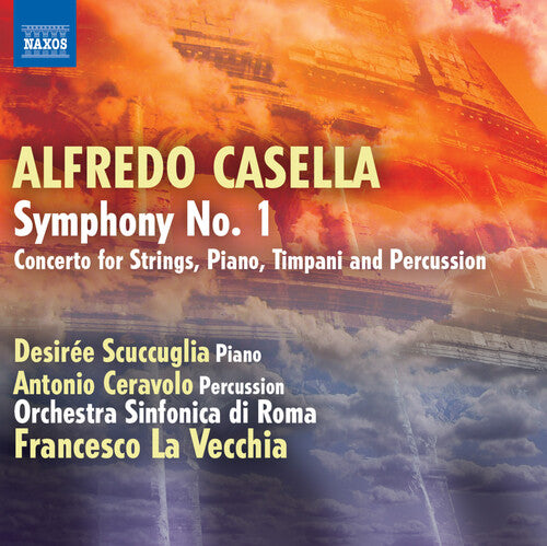 Casella: Symphony No. 1 - Concerto for Piano, Timpani, Percu