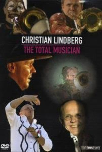 LINDBERG, Christian: Total Musician (The) (NTSC)