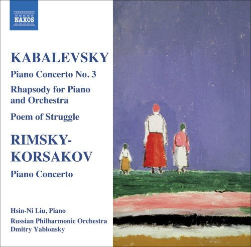 KABALEVSKY: Piano Concerto No. 3 / RIMSKY-KORSAKOV: Piano Co