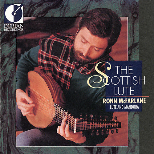 McFarlane, Ronn: The Scottish Lute