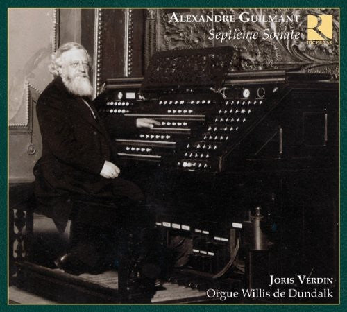 Guilmant: Septieme sonate