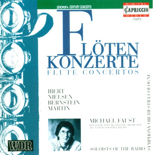 Martin, F.: Ballade for Flute and Orchestra / Nielsen, C.: F
