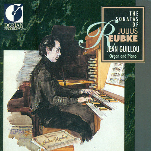 THE SONATAS OF JULIUS REUBKE