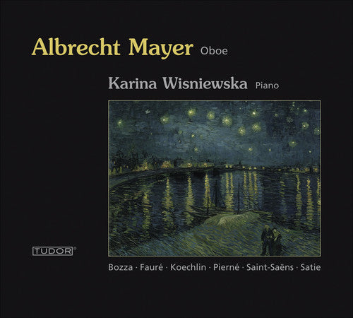Oboe Recital: Mayer, Albrecht – Fauré, G. / Saint-Saens, C.