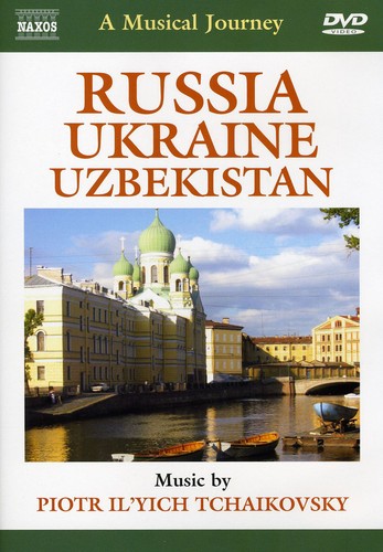 MUSICAL JOURNEY (A) - RUSSIA: Ukraine and Uzbekistan