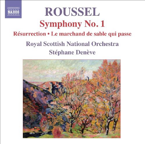 Roussel, A.: Symphony No. 1, "Le Poeme De La Foret" / Resurr