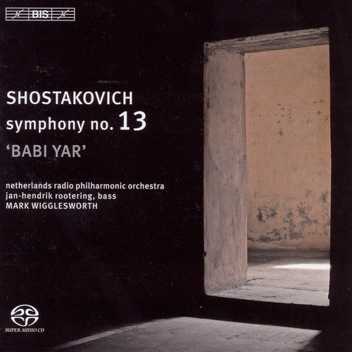 Shostakovich: Symphony No. 13, "Babi Yar"