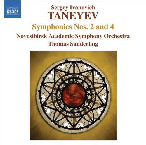 Taneyev: Symphonies Nos. 2 and 4