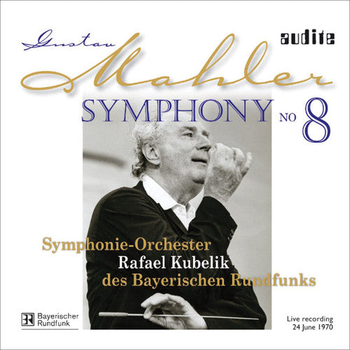 Mahler: Symphony No. 8 (1970)