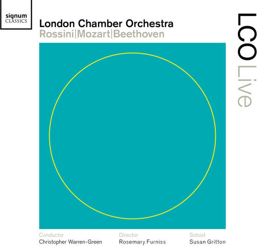 LCO Live - Rossini, Mozart, Beethoven
