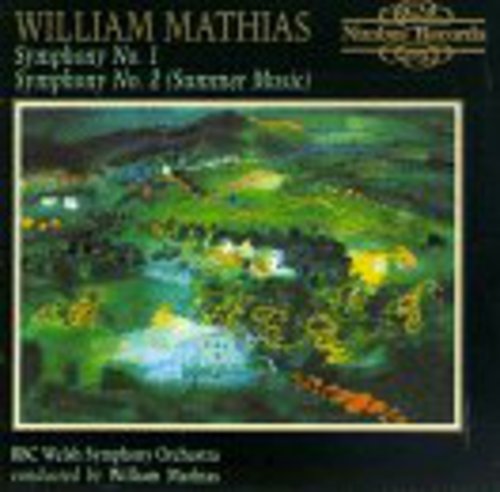 Mathias, W.: Symphonies Nos. 1 and 2