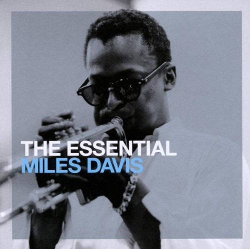 ESSENTIAL MILES DAVIS