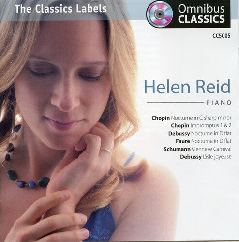 Reid Plays Debussy, Schumann, Fauré & Chopin