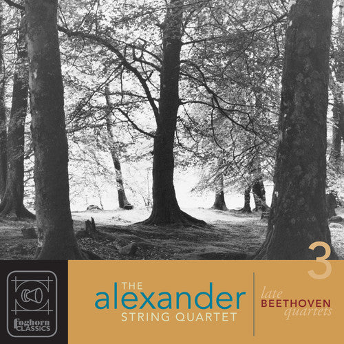 Beethoven: The late quartets