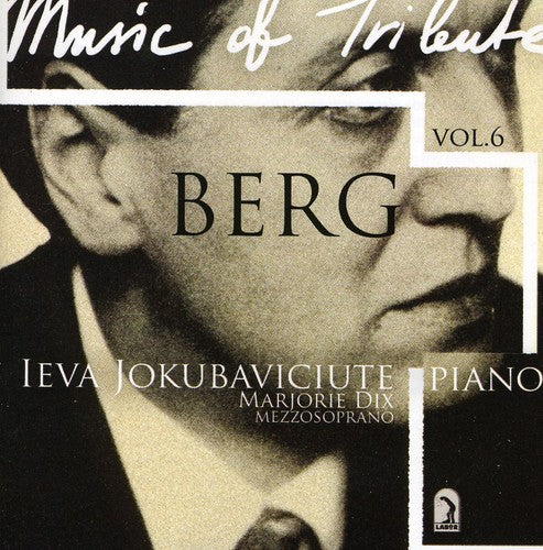 Music of the Tribute, Vol. 6: Berg