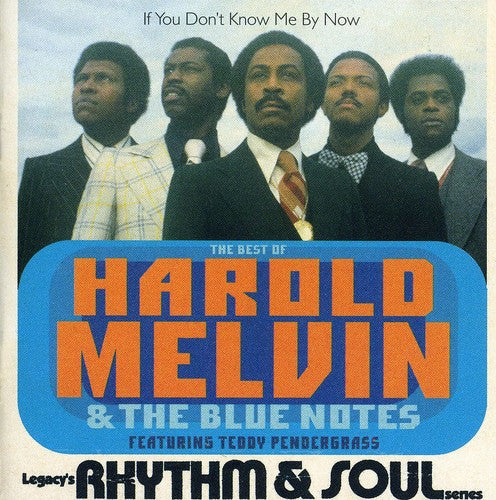 IF YOU DON'T KNOW ME BY NOW: BEST OF