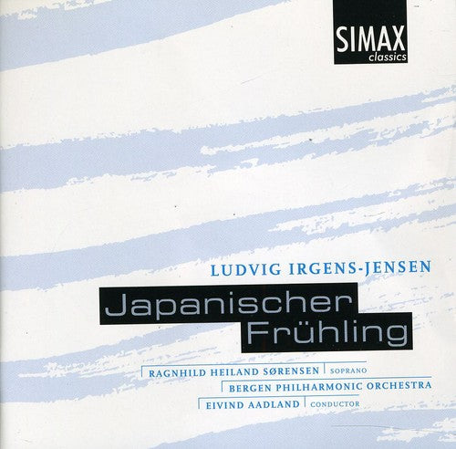 Irgens-Jensen, L.: Japanischer Frühling / Passacaglia / Past